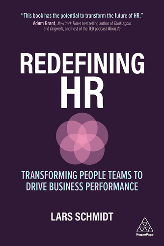 Libro: Redefining Hr: Transforming People Teams To Drive Bus