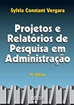 Livro Projetos E Relatorios De Pesquisa Em Administracao