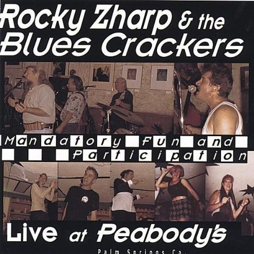 Cd Live At Peabodys (palm Springs) - Rocky Zharp And The Bl