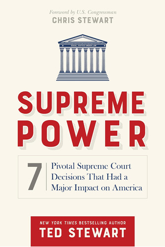 Libro: Supreme Power: 7 Pivotal Supreme Court Decisions That