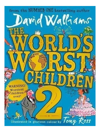 The World's Worst Children 2 - David Walliams