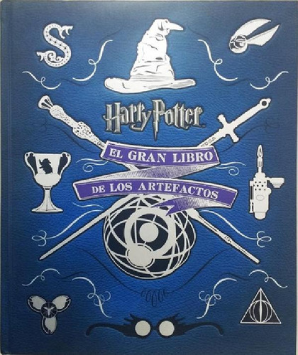 Libro - El Gran Libro De Los Artefactos - Harry Potter - J.