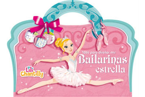 Maletin Bailarinas Estrella - Lili Chantilly