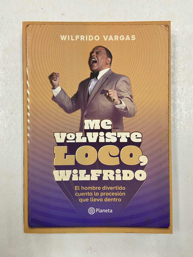 Me Volviste Loco - Wilfredo Vargas