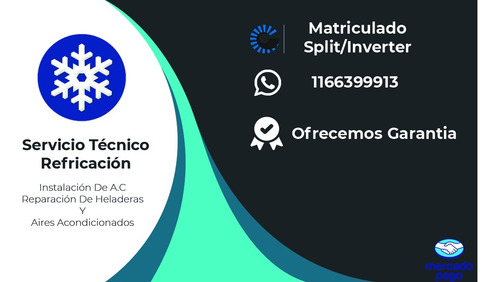 Instalacion Y Reparacion De Aires Acondicionados Matriculado