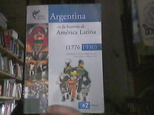 Argentina En La Historia De América Latina Plata A-z