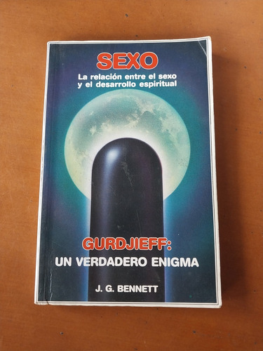 Libro Gurdjieff Un Verdadero Enigma. J. G. Bennett