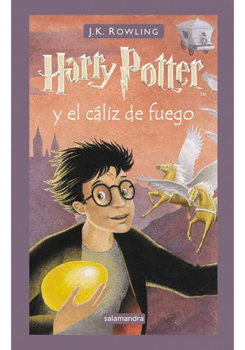 Libro Harry Potter Y El Cáliz De Fuego (harry Potter 4)