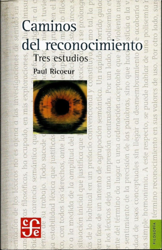 Caminos Del Reconocimiento. Paul Ricoeur