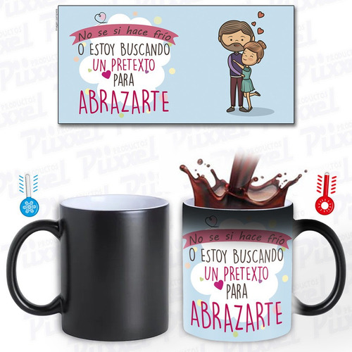 Taza Mágica Regalo Para 14 De Febrero Un Pretexto Amor