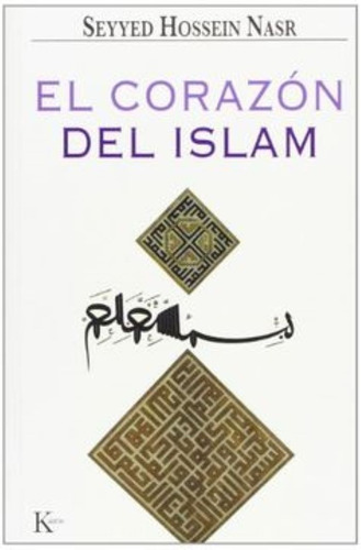 El Corazon Del Islam.