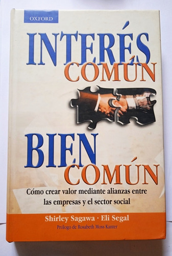 Interés Común Bien Común (tapa Dura) /  Sagawa Y Segal