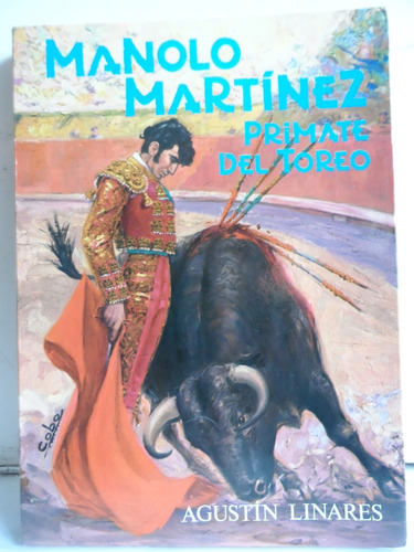 Libros Taurinos Manolo Martinez Con Dibujo Del Pintor Cobo
