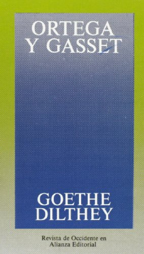 Libro Goethe Dilthey De Ortega Y Gasset José Alianza