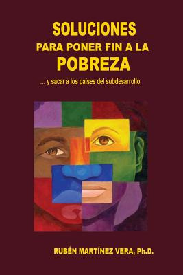 Libro Soluciones Para Poner Fin A La Pobreza: ... Y Sacar...