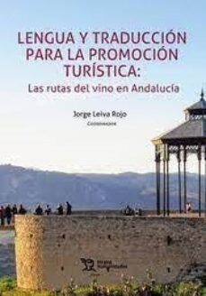 Libro Lengua Y Traduccion Para La Promocion Turistica Rut...