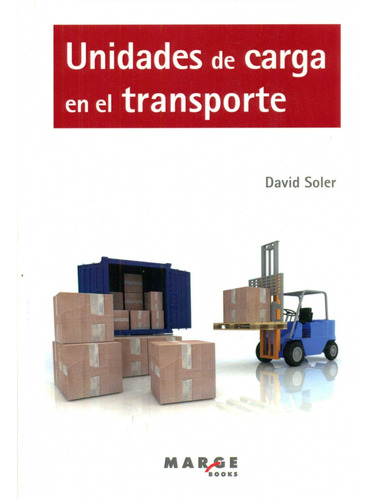 Unidades De Carga En El Transporte - Soler, David