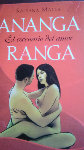 Ananga Ranga ,escenario Del Amor, Libro Físico 