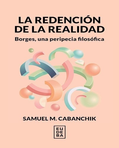 La Redención De La Realidad - Cabanchik, Samuel (papel