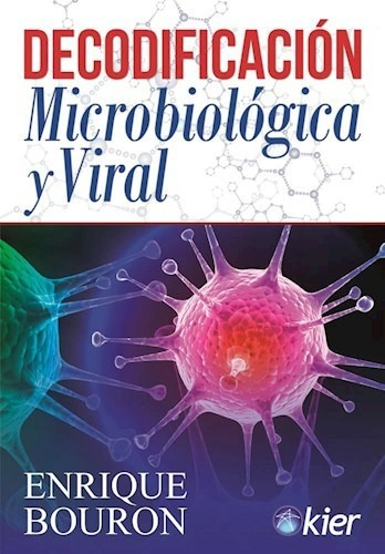 Decodificacion Microbiologica Y Viral - Bouron Enrique (lib