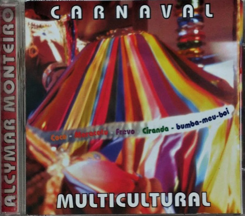 A163 - Cd - Alcymar Monteiro  Carnaval Multicultural Lacrado