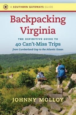 Backpacking Virginia - Johnny Molloy (paperback)