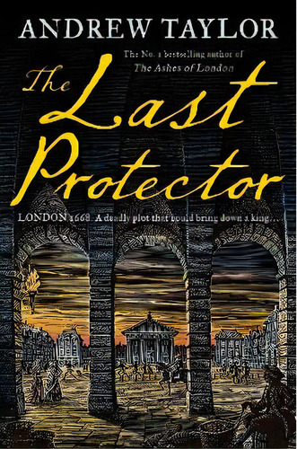 The Last Protector, De Andrew Taylor. Editorial Harpercollins Publishers, Tapa Dura En Inglés