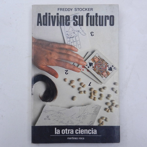 Adivine Su Futuro, Freddy Stocker, Ed. Martinez Roca