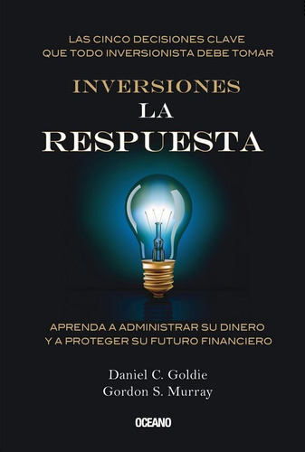 Inversiones. La Respuesta