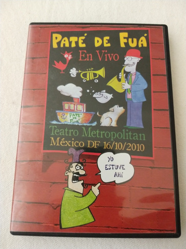 Paté De Fuá En Vivo Yo Estuve Ahí Dvd