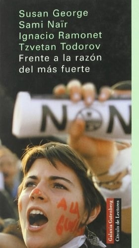 Frente A La Razon Del Mas Fuerte - Vv Aa (libro)