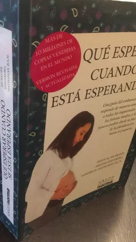 Libro Qué Esperar Cuando se Está Esperando De Murkoff, Heidi M. Y