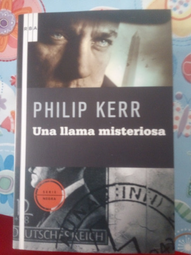 Una Llama Misteriosa. Philip Kerr 