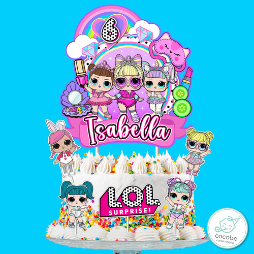 Cake Topper Kit Imprimible Adorno Torta Lol Surprise