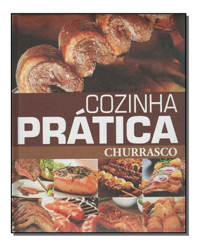 Cozinha Pratica - Churrasco  - Pae