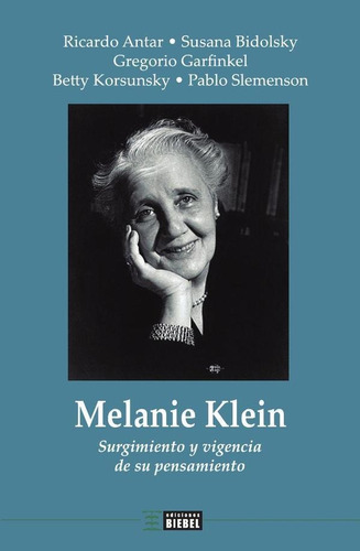 Melanie Klein - Pablo Darío  Slemenson