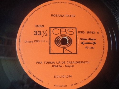 Compacto Rosana Patsy - Pra Turma Lá De Casa (1980)