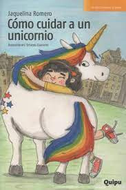 Como Cuidar A Un Unicornio