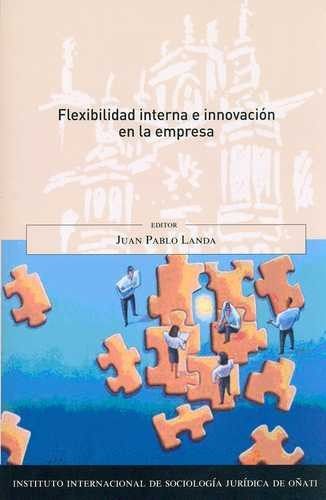 Libro Flexibilidad Interna E Innovación En La Empresa