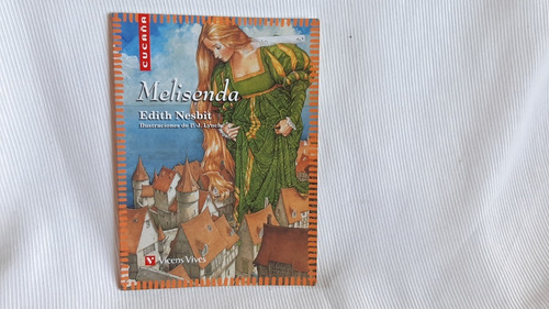 Melisenda Edith Nesbit Vicens Vives Cucaña