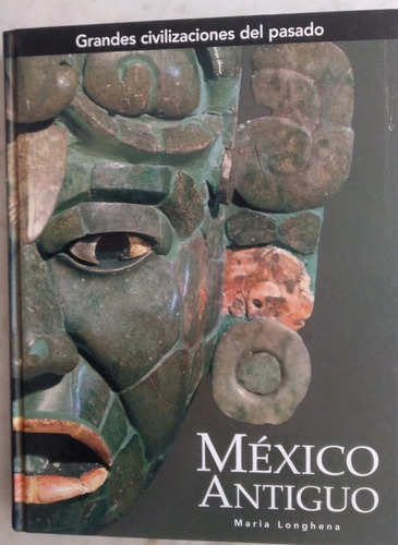 México Antiguo. María Longhena. Libro Objeto. Arte Ilustrado