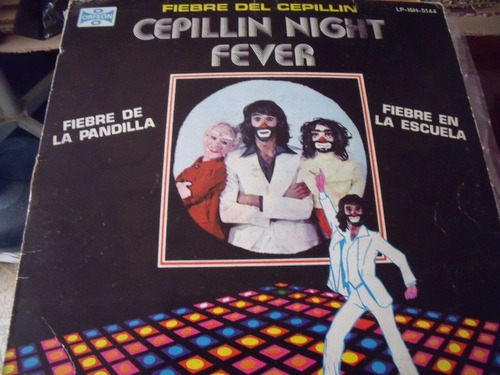 Lp Cepillin Night Fever,