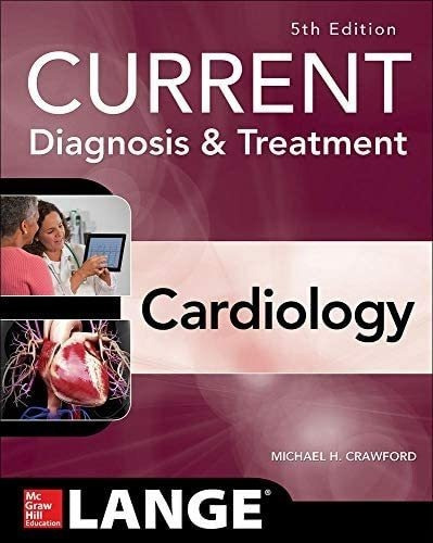 Libro: Current Diagnosis And Treatment Cardiology, Fifth &