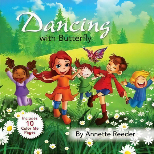 Dancing With Butterfly, De Annette Reeder. Editorial Designed Publishing, Tapa Blanda En Inglés