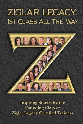 Libro Ziglar Legacy: First Class All The Way - Prince, Mi...