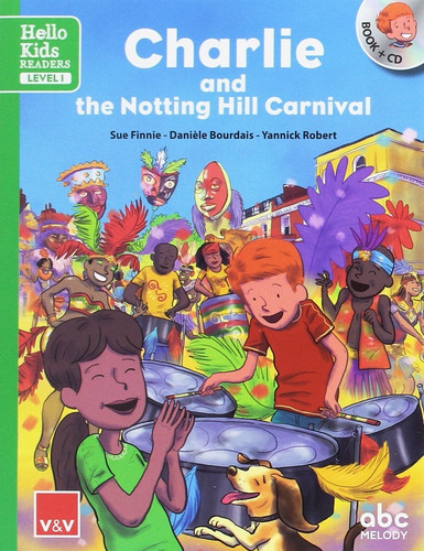 Charlie And The Notting Hill Carnival - Hello Kids Readers 1