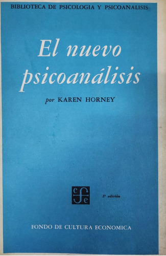 El Nuevo Psicoanálisis Karen Horney