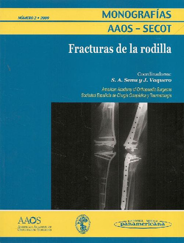 Libro Fracturas De Rodilla Monografías Aaos-secot Número 2 /