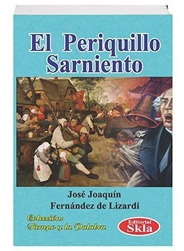 Libro El Periquillo Sarniento Original