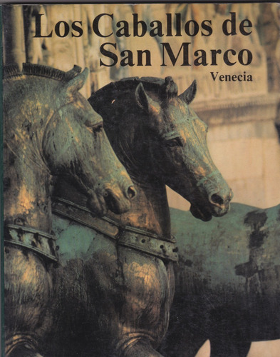 Los Caballos De San Marco Venecia